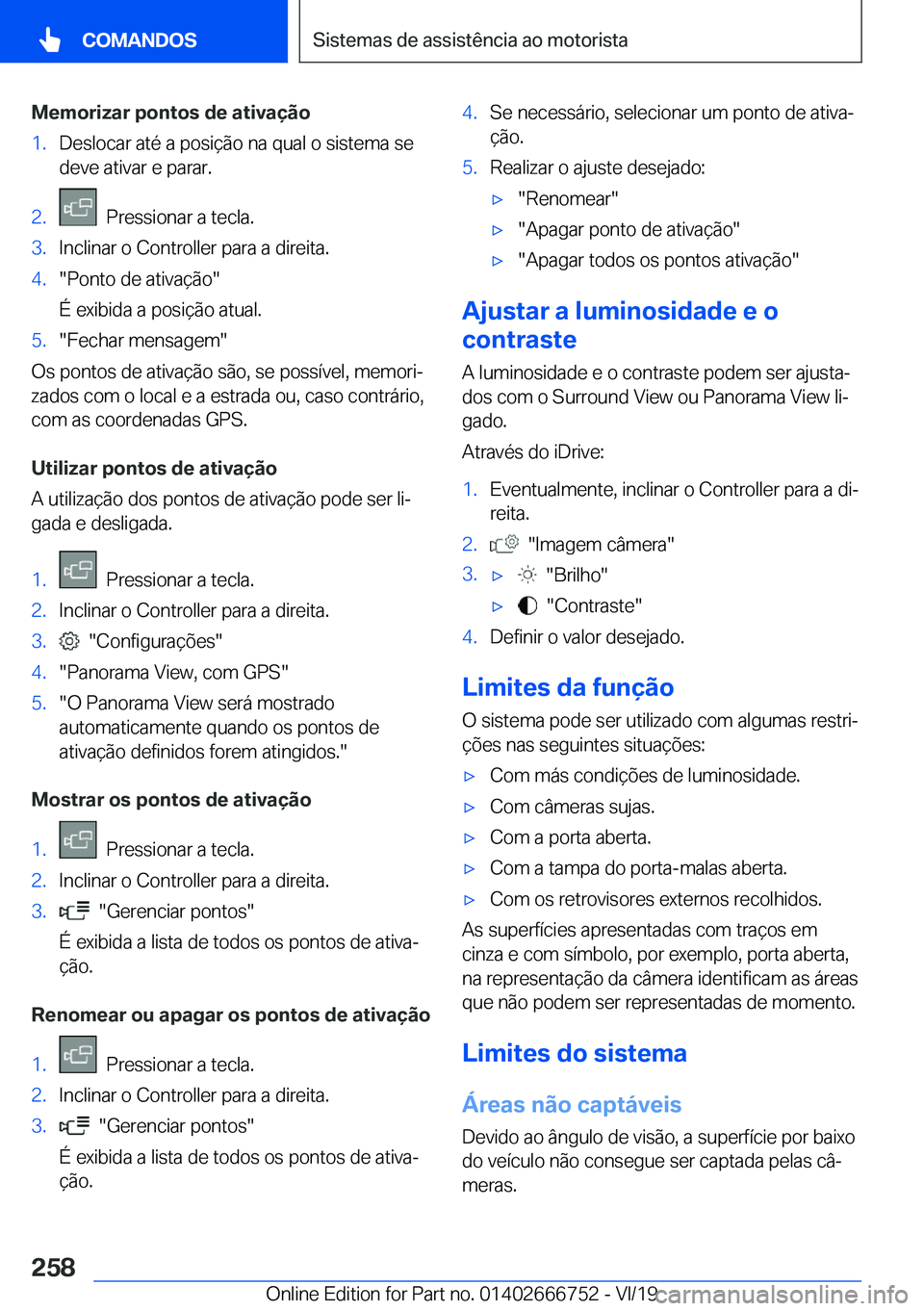 BMW M5 2020  Manual do condutor (in Portuguese) �M�e�m�o�r�i�z�a�r��p�o�n�t�o�s��d�e��a�t�i�v�a�