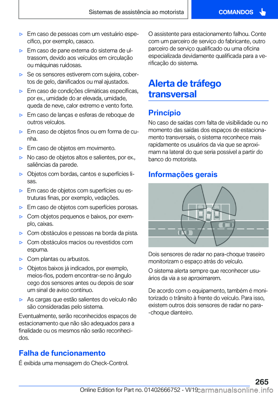 BMW M5 2020  Manual do condutor (in Portuguese) 'x�E�m��c�a�s�o��d�e��p�e�s�s�o�a�s��c�o�m��u�m��v�e�s�t�u�á�r�i�o��e�s�p�eª�c�
