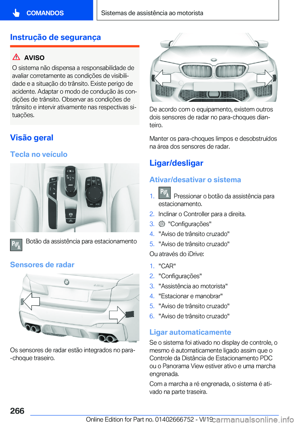 BMW M5 2020  Manual do condutor (in Portuguese) �I�n�s�t�r�u�
