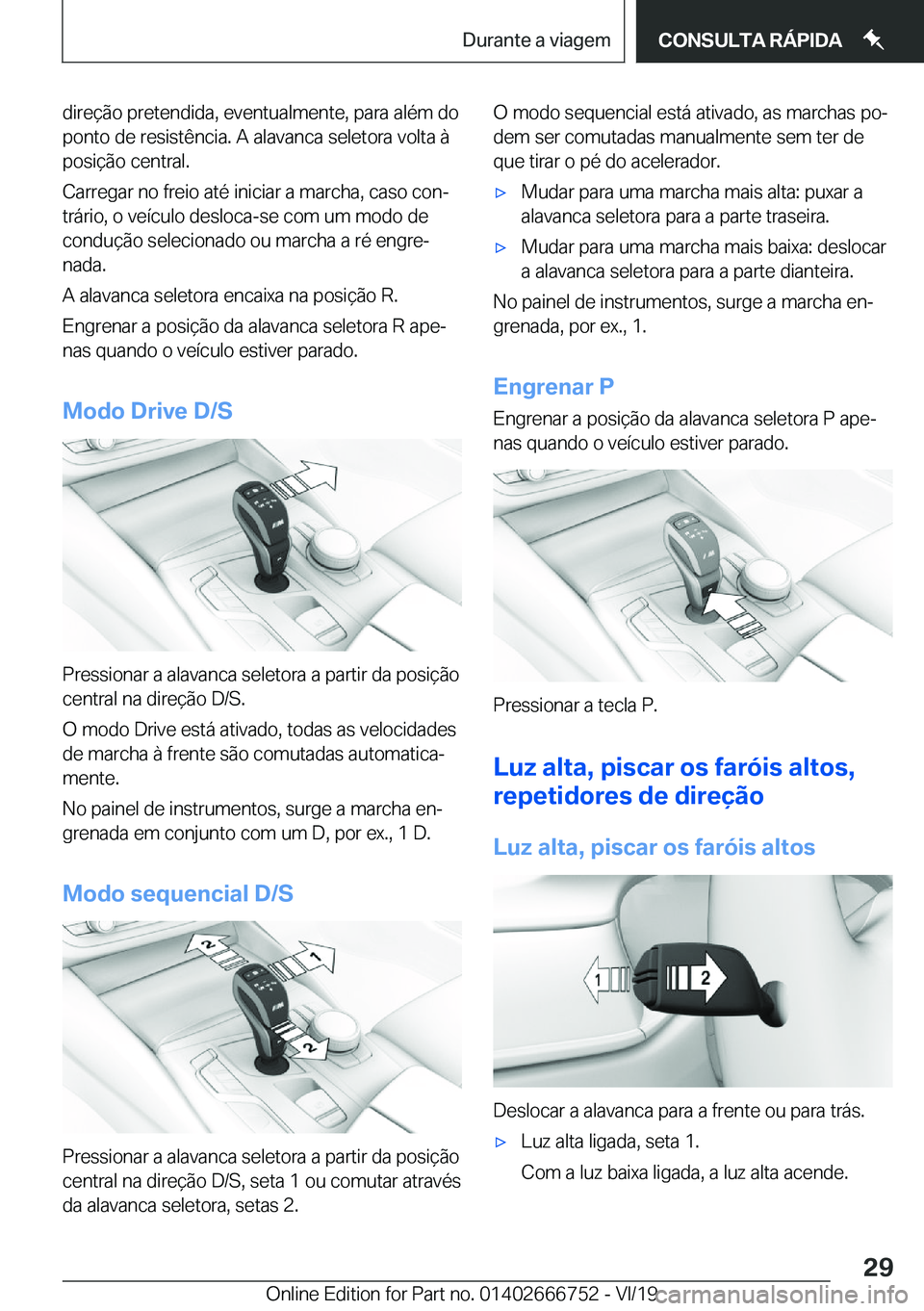 BMW M5 2020  Manual do condutor (in Portuguese) �d�i�r�e�