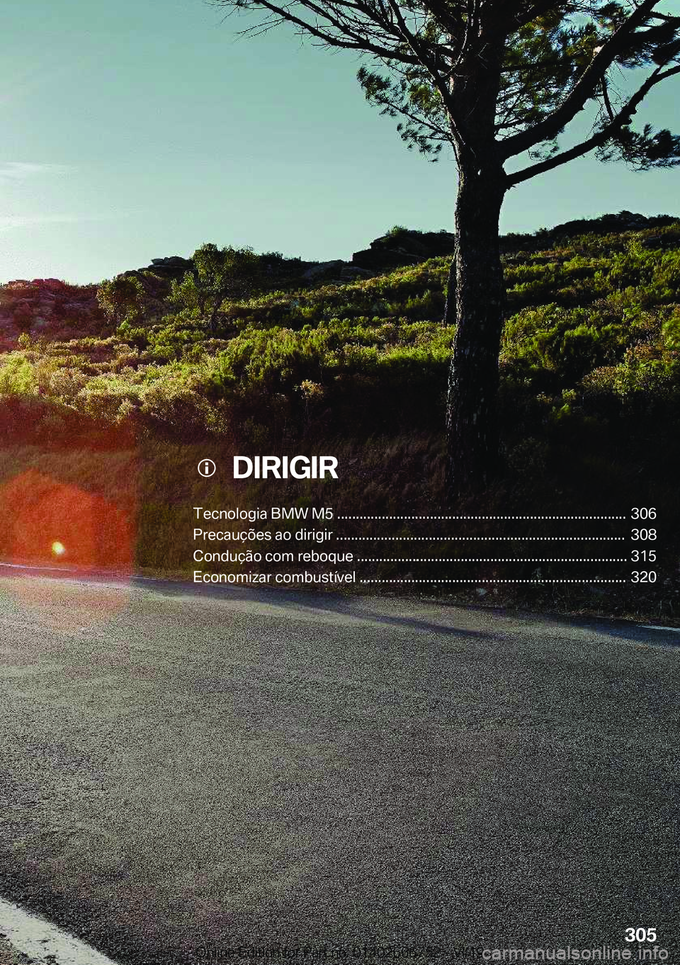 BMW M5 2020  Manual do condutor (in Portuguese) ���D�I�R�I�G�I�R
�T�e�c�n�o�l�o�g�i�a��B�M�8��M�5��.�.�.�.�.�.�.�.�.�.�.�.�.�.�.�.�.�.�.�.�.�.�.�.�.�.�.�.�.�.�.�.�.�.�.�.�.�.�.�.�.�.�.�.�.�.�.�.�.�.�.�.�.�.�.�.�.�.�.�.�.�.�.�.�.�.�.�.�.�.�.�.�