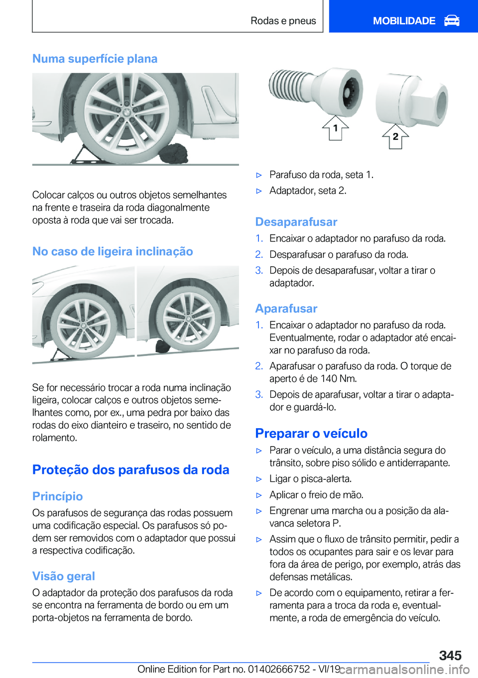 BMW M5 2020  Manual do condutor (in Portuguese) �N�u�m�a��s�u�p�e�r�f�