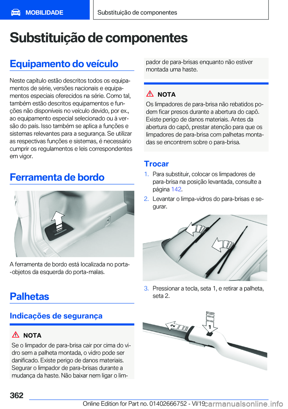 BMW M5 2020  Manual do condutor (in Portuguese) �S�u�b�s�t�i�t�u�i�