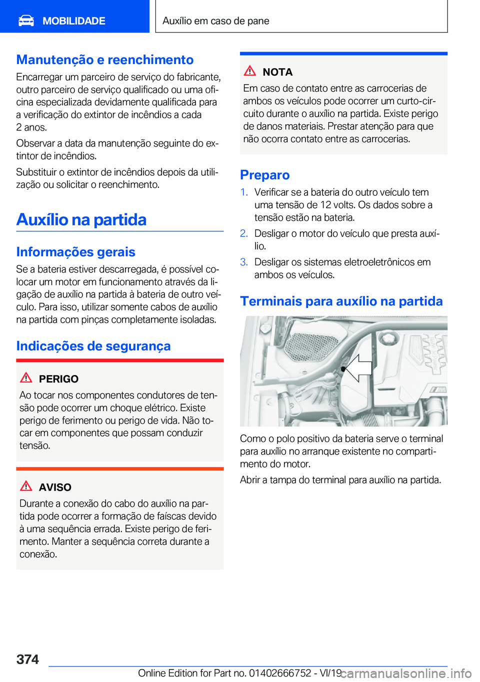 BMW M5 2020  Manual do condutor (in Portuguese) �M�a�n�u�t�e�n�