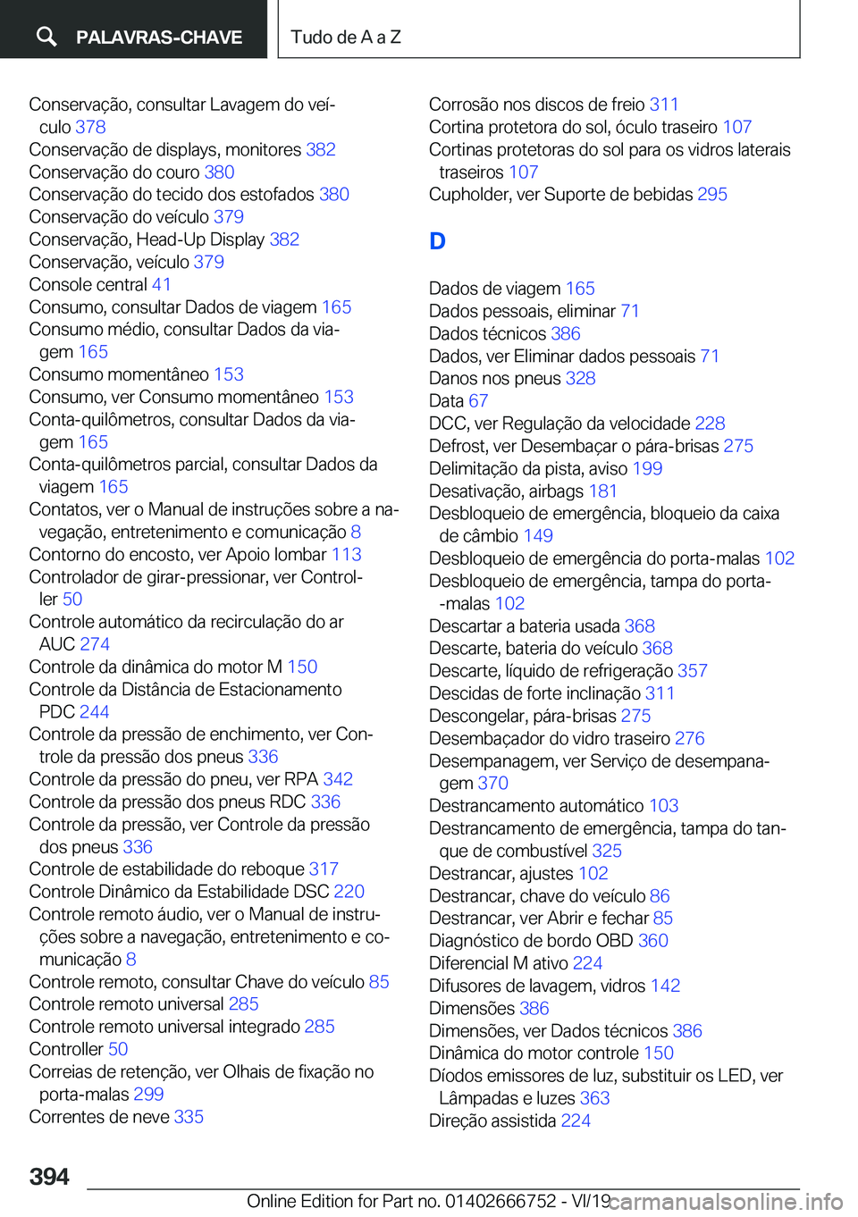 BMW M5 2020  Manual do condutor (in Portuguese) �C�o�n�s�e�r�v�a�