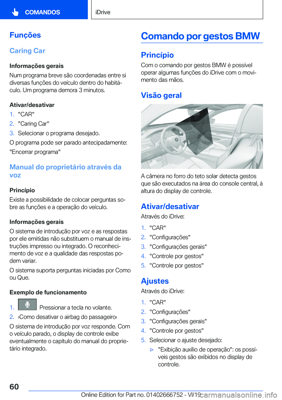 BMW M5 2020  Manual do condutor (in Portuguese) �F�u�n�