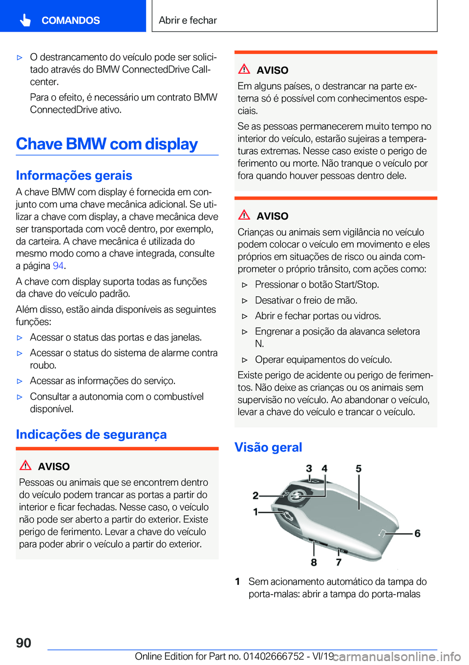 BMW M5 2020  Manual do condutor (in Portuguese) 'x�O��d�e�s�t�r�a�n�c�a�m�e�n�t�o��d�o��v�e�