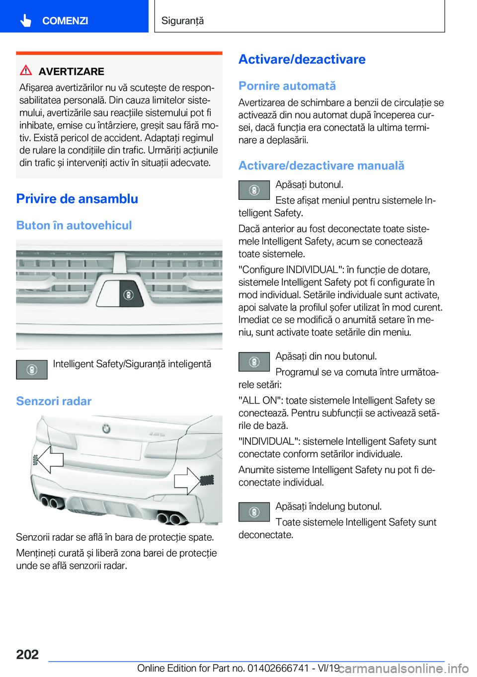 BMW M5 2020  Ghiduri De Utilizare (in Romanian) �A�V�E�R�T�I�Z�A�R�E
�A�f�i&�a�r�e�a��a�v�e�r�t�i�z�