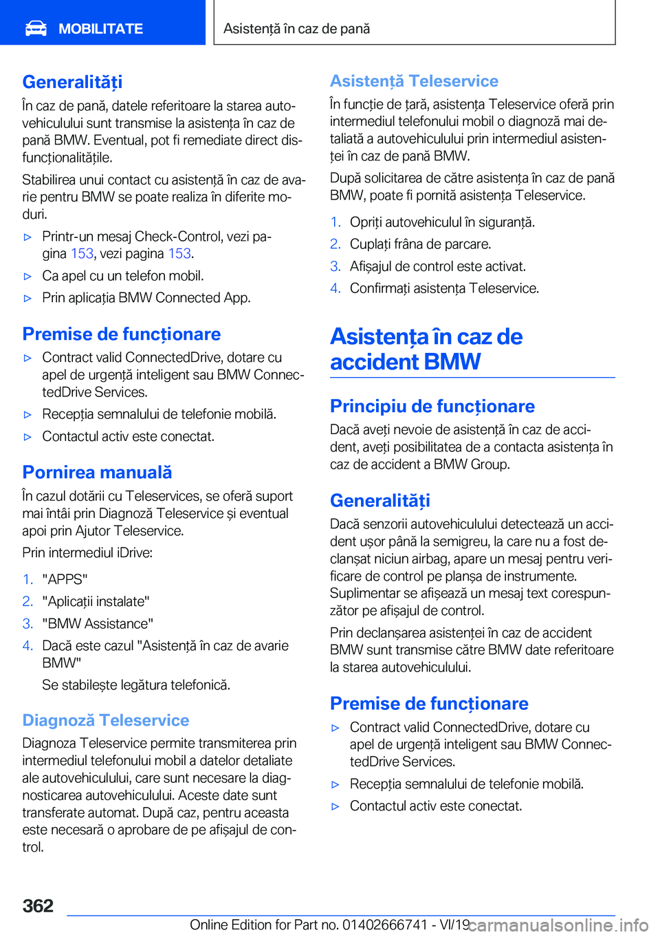 BMW M5 2020  Ghiduri De Utilizare (in Romanian) �G�e�n�e�r�a�l�i�t�