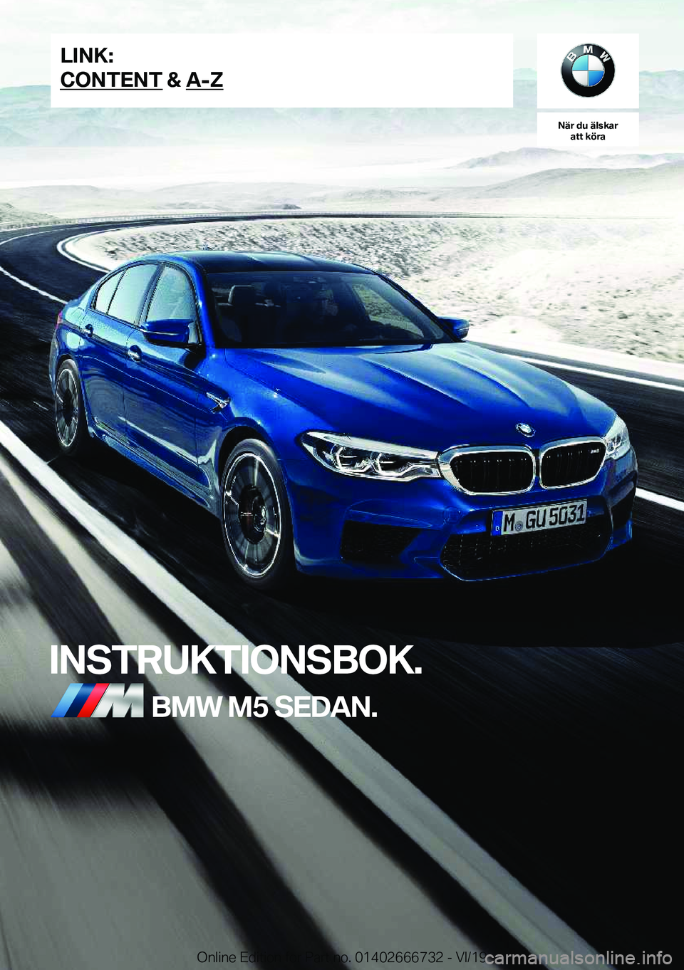 BMW M5 2020  InstruktionsbÖcker (in Swedish) �N�ä�r��d�u��ä�l�s�k�a�r�a�t�t��k�