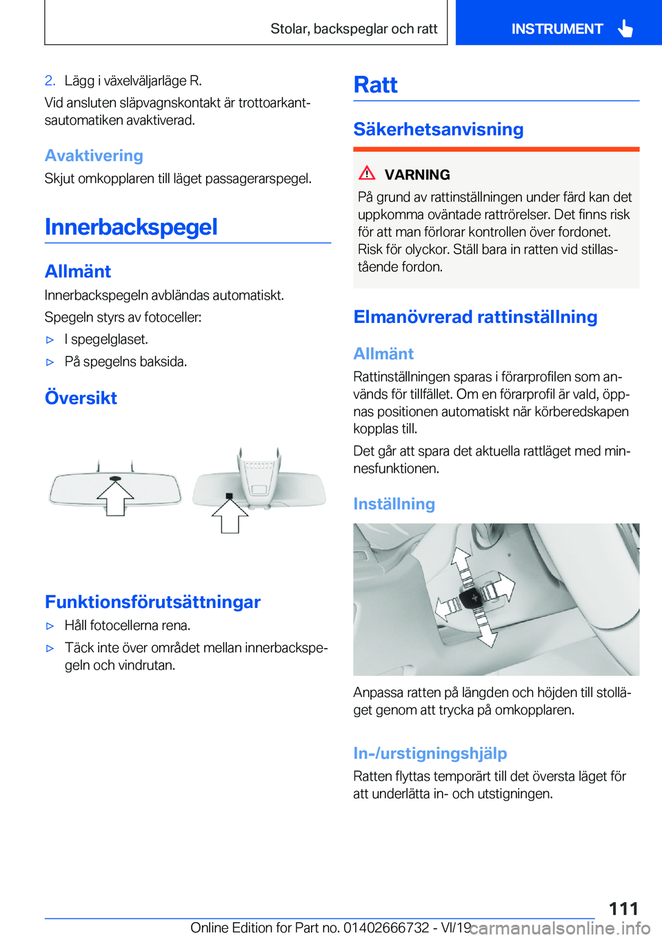 BMW M5 2020  InstruktionsbÖcker (in Swedish) �2�.�L�ä�g�g��i��v�ä�x�e�l�v�ä�l�j�a�r�l�ä�g�e��R�.
�V�i�d��a�n�s�l�u�t�e�n��s�l�ä�p�v�a�g�n�s�k�o�n�t�a�k�t��ä�r��t�r�o�t�t�o�a�r�k�a�n�tj
�s�a�u�t�o�m�a�t�i�k�e�n��a�v�a�k�t�i�v�e�r�a