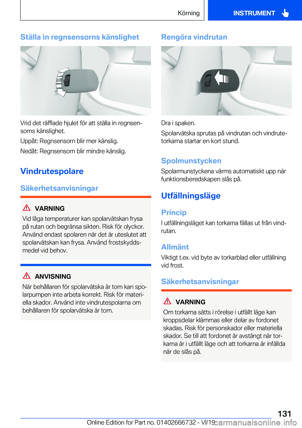 BMW M5 2020  InstruktionsbÖcker (in Swedish) �S�t�ä�l�l�a��i�n��r�e�g�n�s�e�n�s�o�r�n�s��k�ä�n�s�l�i�g�h�e�t
�V�r�i�d��d�e�t��r�ä�f�f�l�a�d�e��h�j�u�l�e�t��f�