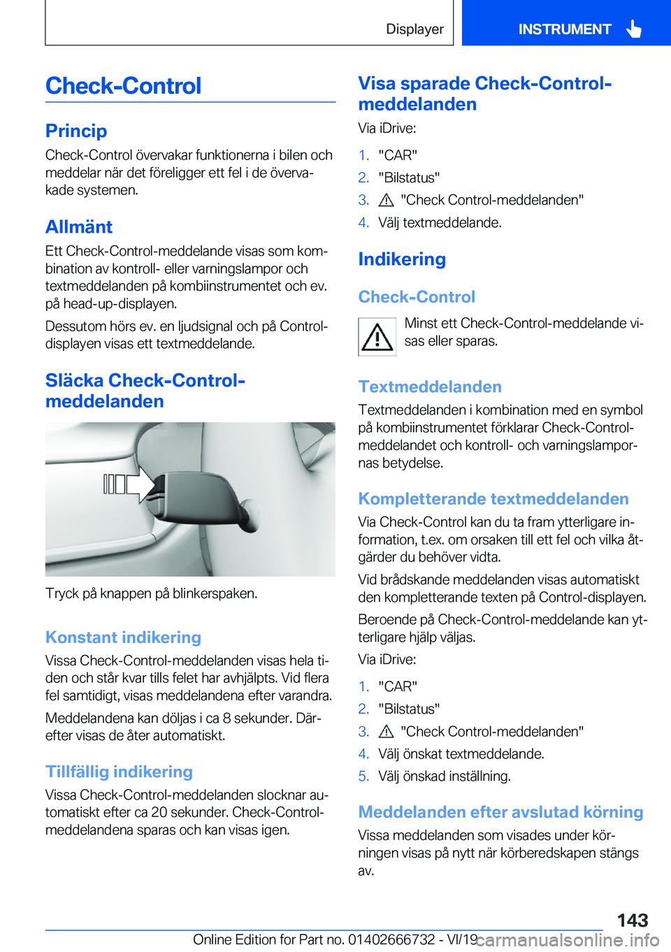 BMW M5 2020  InstruktionsbÖcker (in Swedish) �C�h�e�c�k�-�C�o�n�t�r�o�l
�P�r�i�n�c�i�p�C�h�e�c�k�-�C�o�n�t�r�o�l��