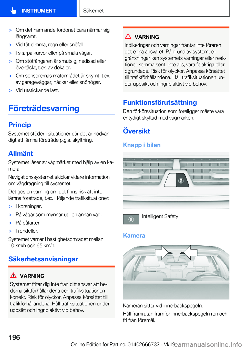 BMW M5 2020  InstruktionsbÖcker (in Swedish) 'x�O�m��d�e�t��n�ä�r�m�a�n�d�e��f�o�r�d�o�n�e�t��b�a�r�a��n�ä�r�m�a�r��s�i�g�l�å�n�g�s�a�m�t�.'x�V�i�d��t�ä�t��d�i�m�m�a�,��r�e�g�n��e�l�l�e�r��s�n�