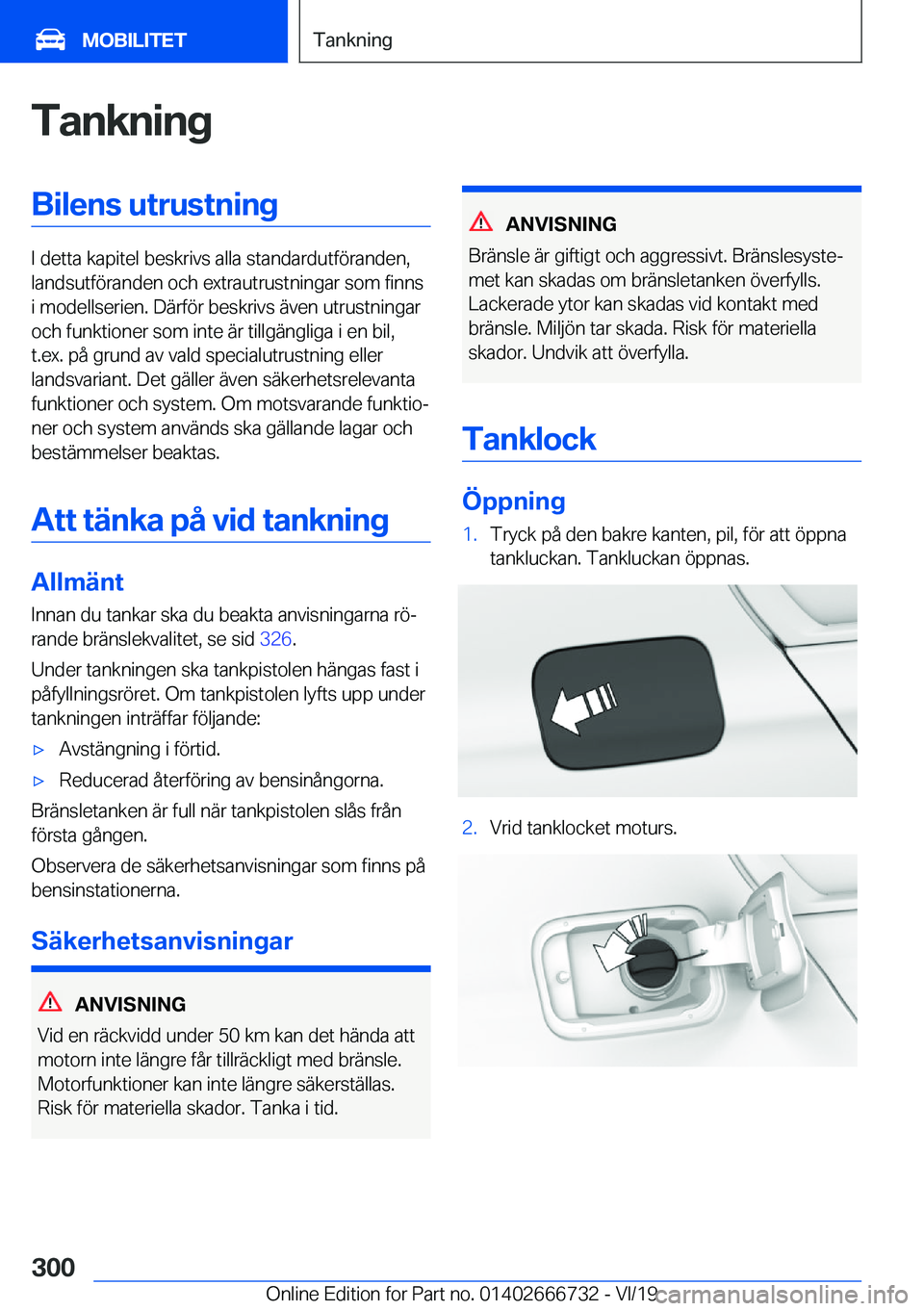 BMW M5 2020  InstruktionsbÖcker (in Swedish) �T�a�n�k�n�i�n�g�B�i�l�e�n�s��u�t�r�u�s�t�n�i�n�g
�I��d�e�t�t�a��k�a�p�i�t�e�l��b�e�s�k�r�i�v�s��a�l�l�a��s�t�a�n�d�a�r�d�u�t�f�