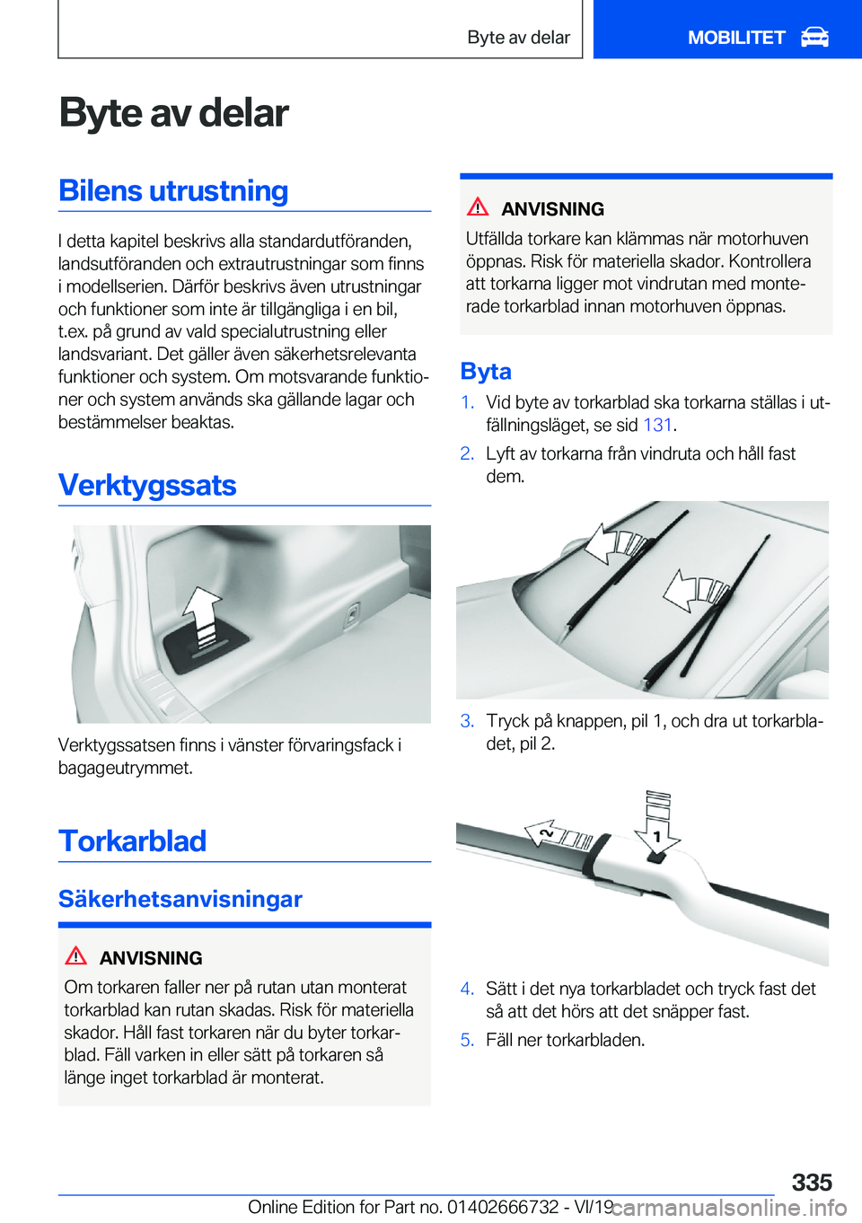 BMW M5 2020  InstruktionsbÖcker (in Swedish) �B�y�t�e��a�v��d�e�l�a�r�B�i�l�e�n�s��u�t�r�u�s�t�n�i�n�g
�I��d�e�t�t�a��k�a�p�i�t�e�l��b�e�s�k�r�i�v�s��a�l�l�a��s�t�a�n�d�a�r�d�u�t�f�