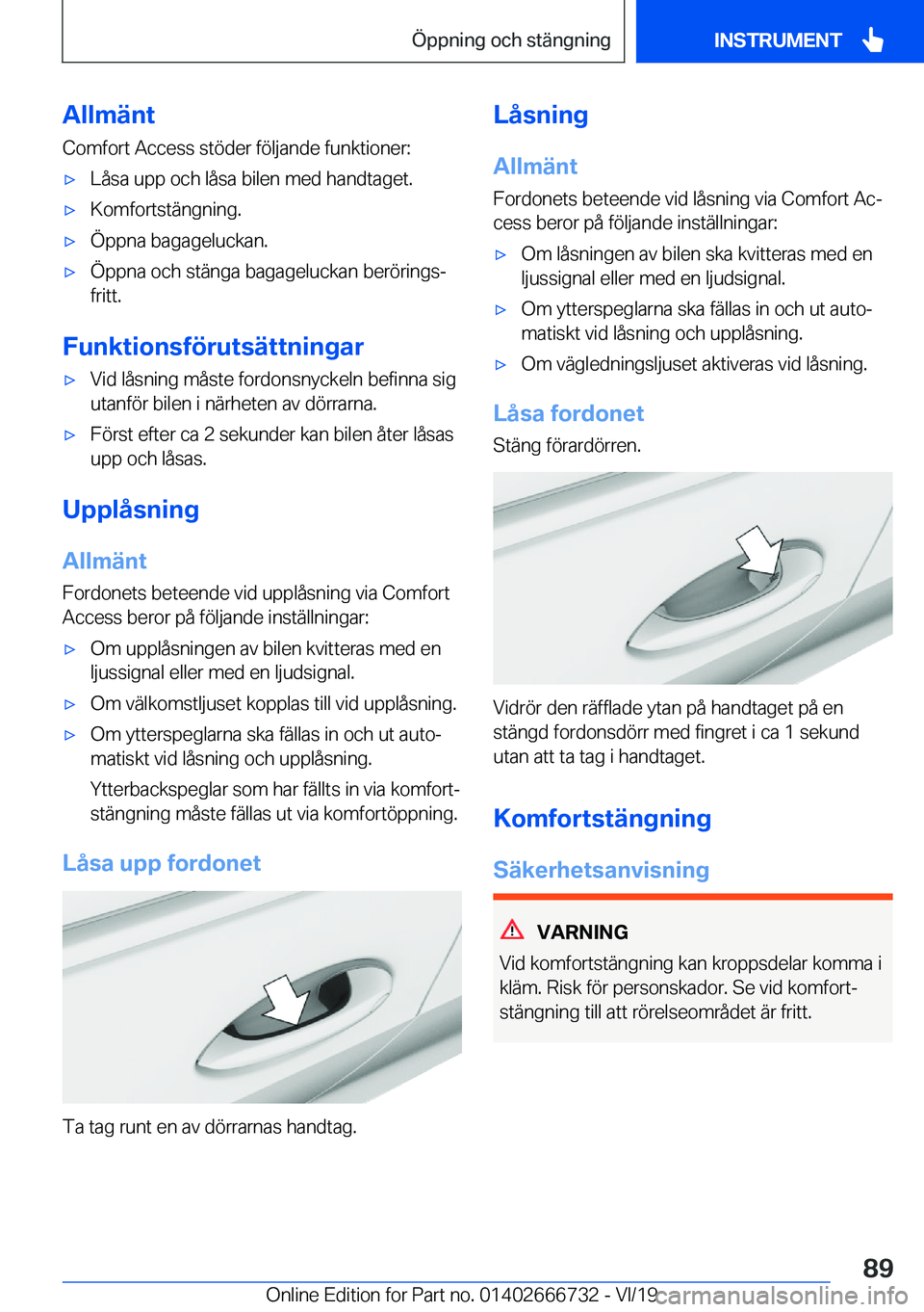 BMW M5 2020  InstruktionsbÖcker (in Swedish) �A�l�l�m�ä�n�t
�C�o�m�f�o�r�t��A�c�c�e�s�s��s�t�