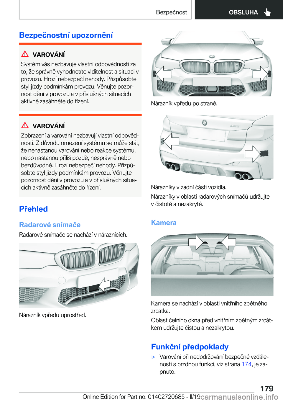 BMW M5 2019  Návod na použití (in Czech) �B�e�z�p�e�č�n�o�s�t�n�