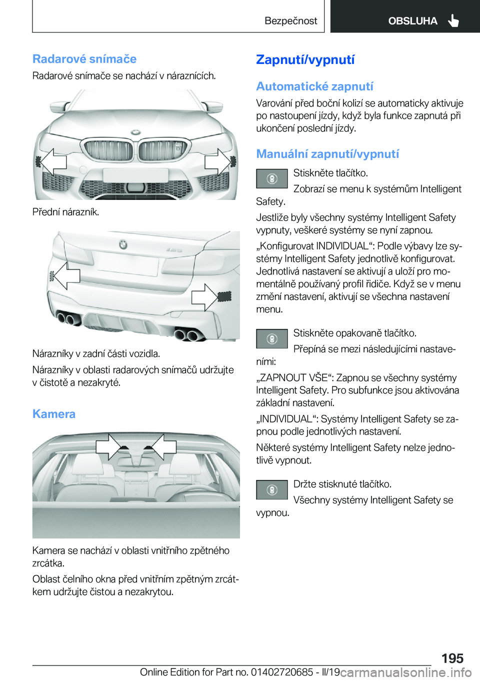 BMW M5 2019  Návod na použití (in Czech) �R�a�d�a�r�o�v�