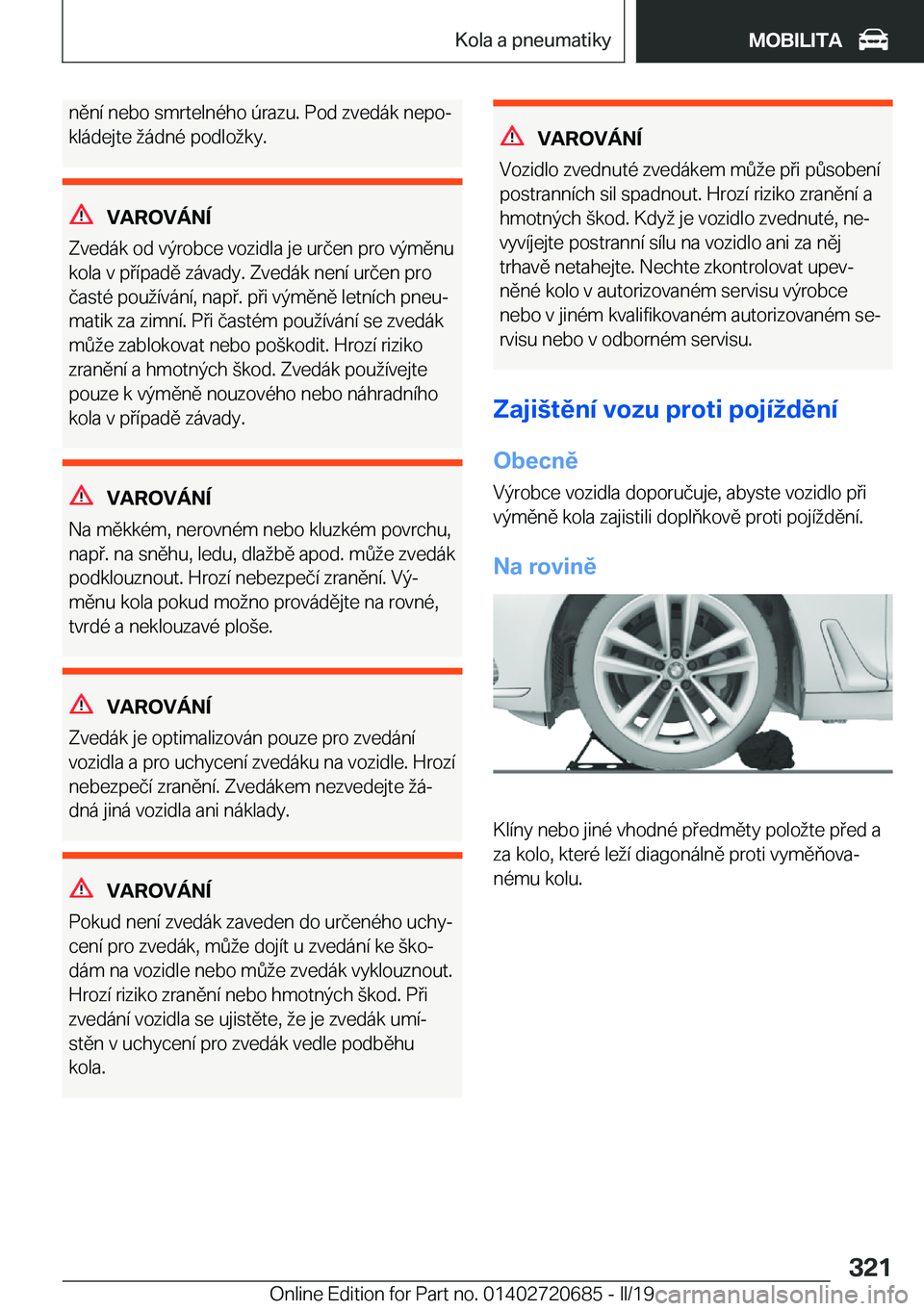 BMW M5 2019  Návod na použití (in Czech) �n�