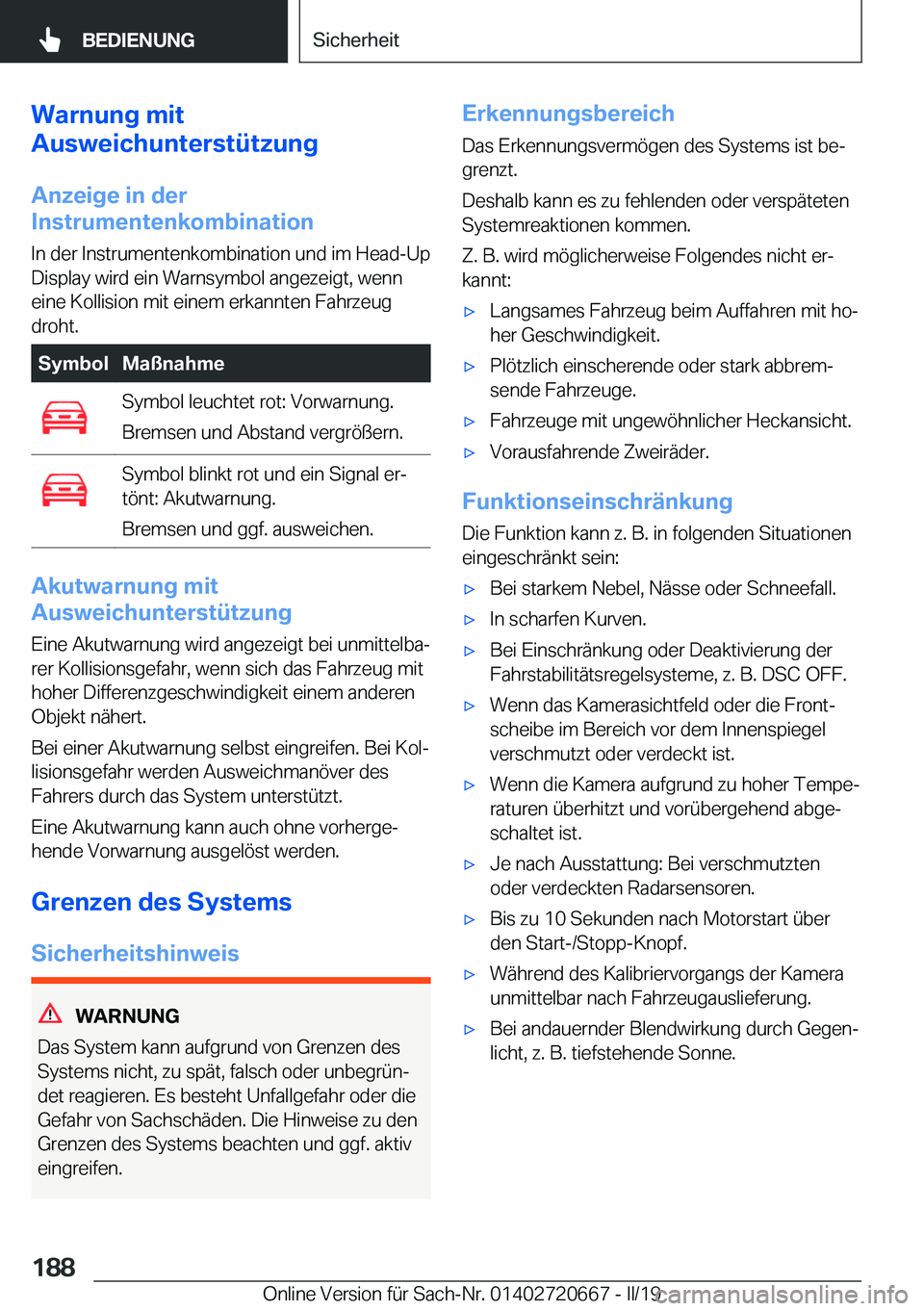 BMW M5 2019  Betriebsanleitungen (in German) �W�a�r�n�u�n�g��m�i�t
�A�u�s�w�e�i�c�h�u�n�t�e�r�s�t�