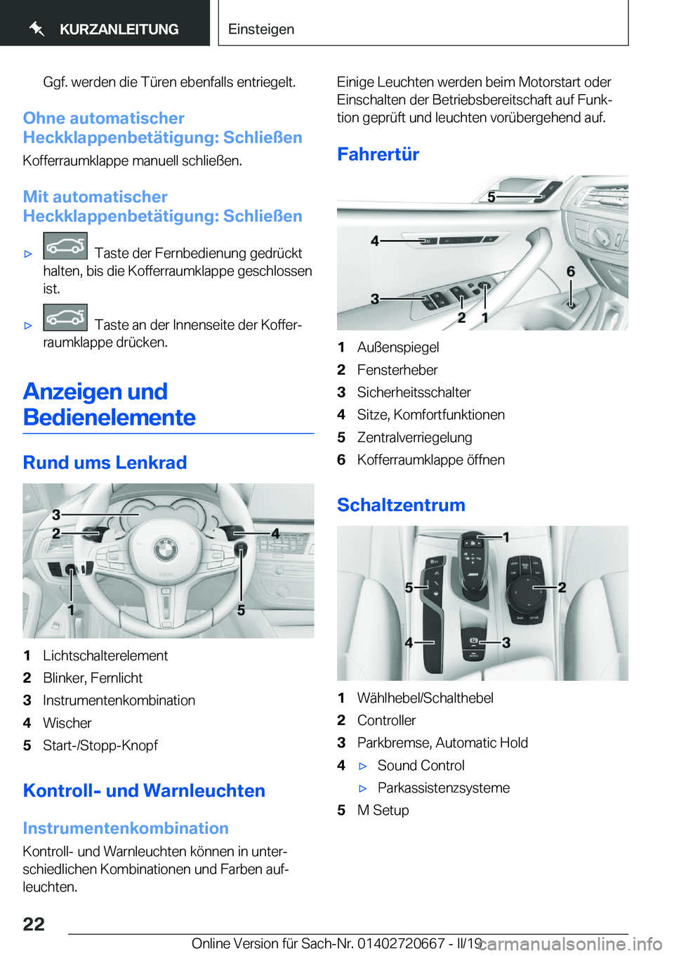 BMW M5 2019  Betriebsanleitungen (in German) �G�g�f�.��w�e�r�d�e�n��d�i�e��T�