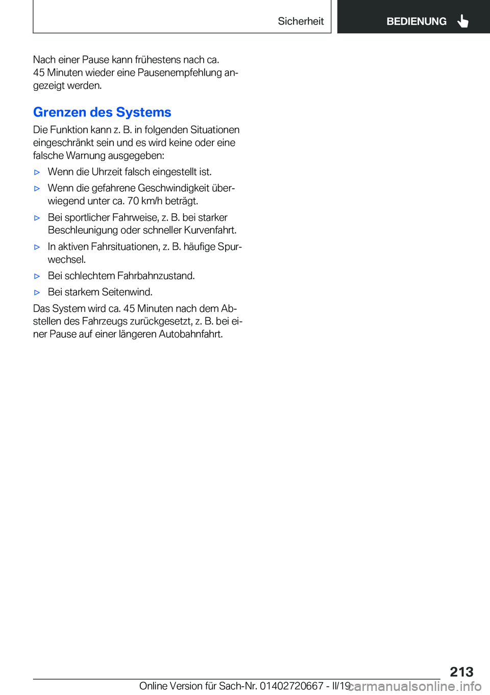 BMW M5 2019  Betriebsanleitungen (in German) �N�a�c�h��e�i�n�e�r��P�a�u�s�e��k�a�n�n��f�r�