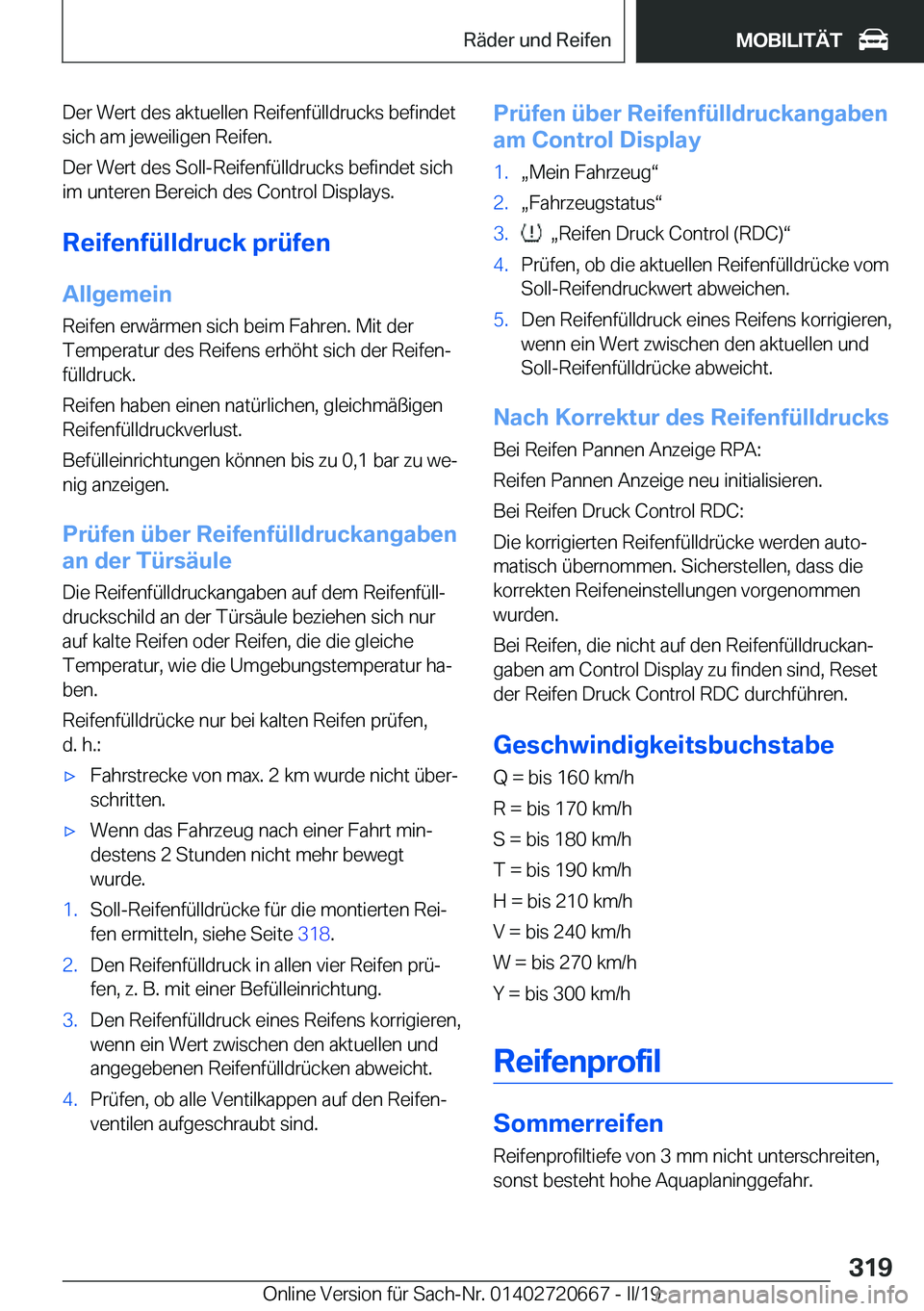 BMW M5 2019  Betriebsanleitungen (in German) �D�e�r��W�e�r�t��d�e�s��a�k�t�u�e�l�l�e�n��R�e�i�f�e�n�f�