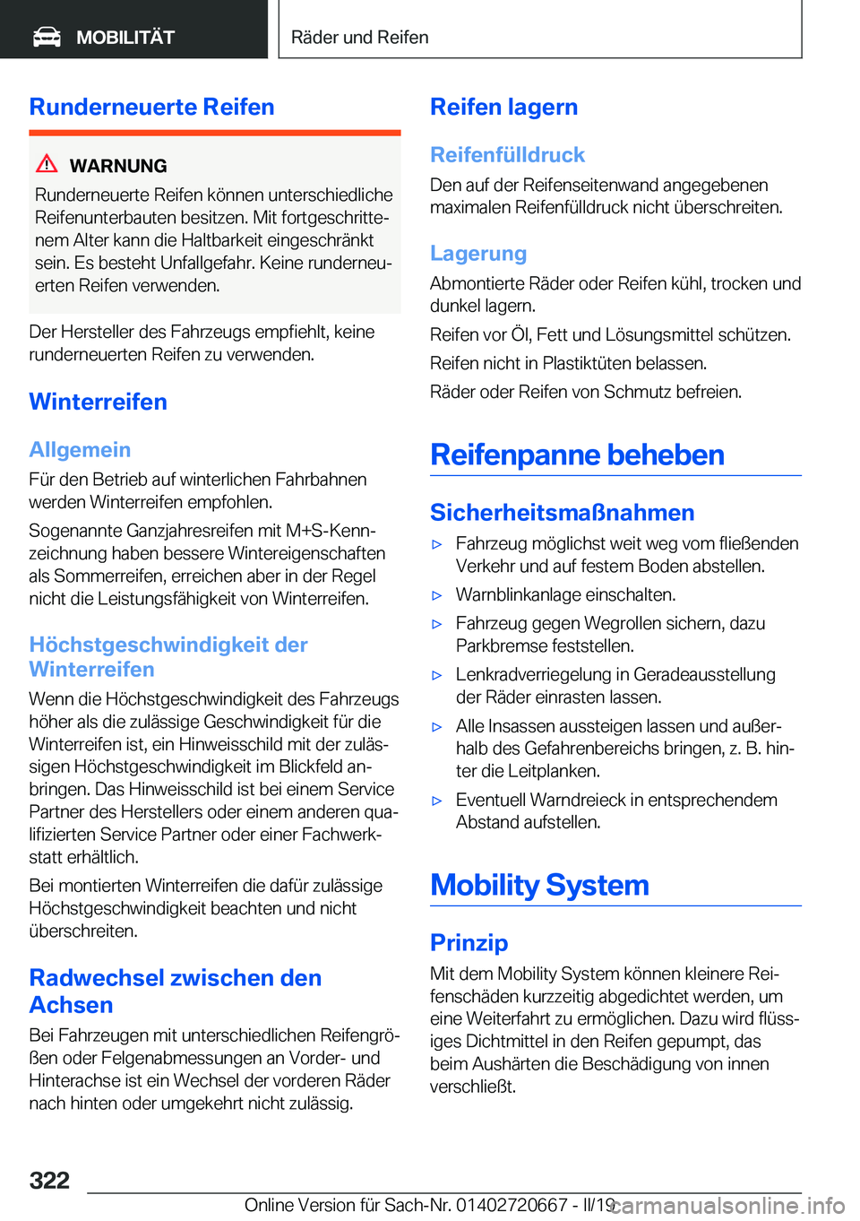 BMW M5 2019  Betriebsanleitungen (in German) �R�u�n�d�e�r�n�e�u�e�r�t�e��R�e�i�f�e�n
�W�A�R�N�U�N�G
�R�u�n�d�e�r�n�e�u�e�r�t�e��R�e�i�f�e�n��k�