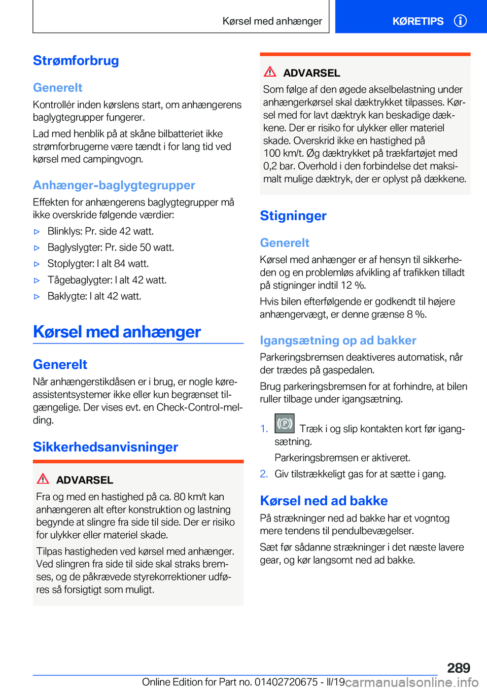 BMW M5 2019  InstruktionsbØger (in Danish) �S�t�r�