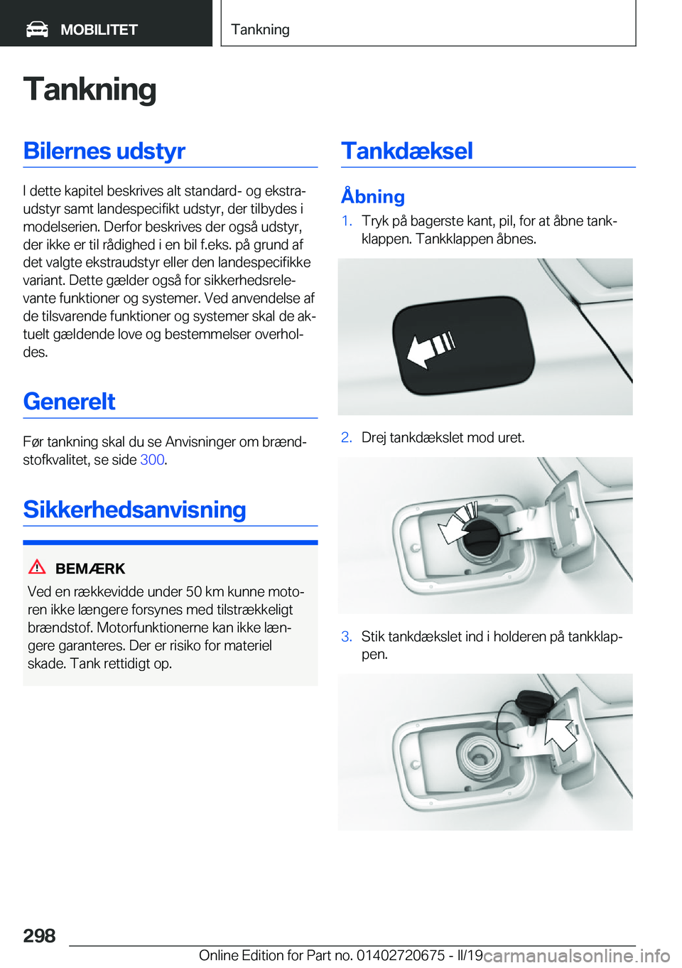 BMW M5 2019  InstruktionsbØger (in Danish) �T�a�n�k�n�i�n�g�B�i�l�e�r�n�e�s��u�d�s�t�y�r
�I��d�e�t�t�e��k�a�p�i�t�e�l��b�e�s�k�r�i�v�e�s��a�l�t��s�t�a�n�d�a�r�d�-��o�g��e�k�s�t�r�aj
�u�d�s�t�y�r��s�a�m�t��l�a�n�d�e�s�p�e�c�i�f�i�k�t