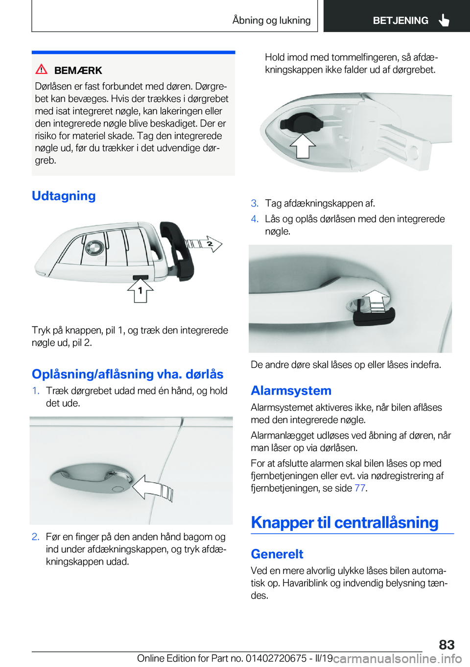 BMW M5 2019  InstruktionsbØger (in Danish) �B�E�M�Æ�R�K
�D�