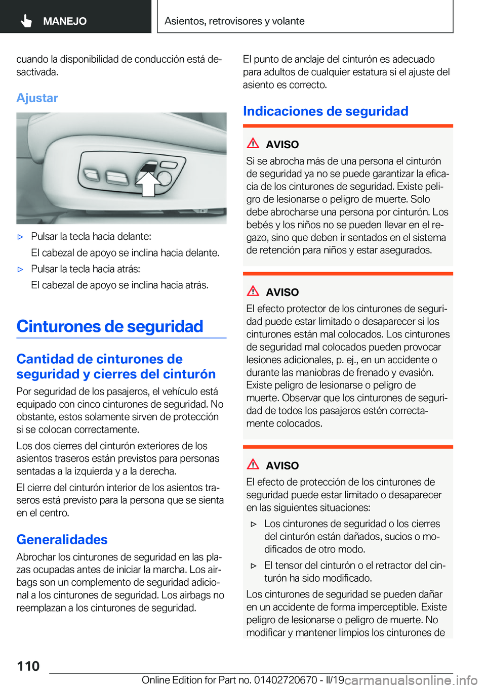 BMW M5 2019  Manuales de Empleo (in Spanish) �c�u�a�n�d�o��l�a��d�i�s�p�o�n�i�b�i�l�i�d�a�d��d�e��c�o�n�d�u�c�c�i�