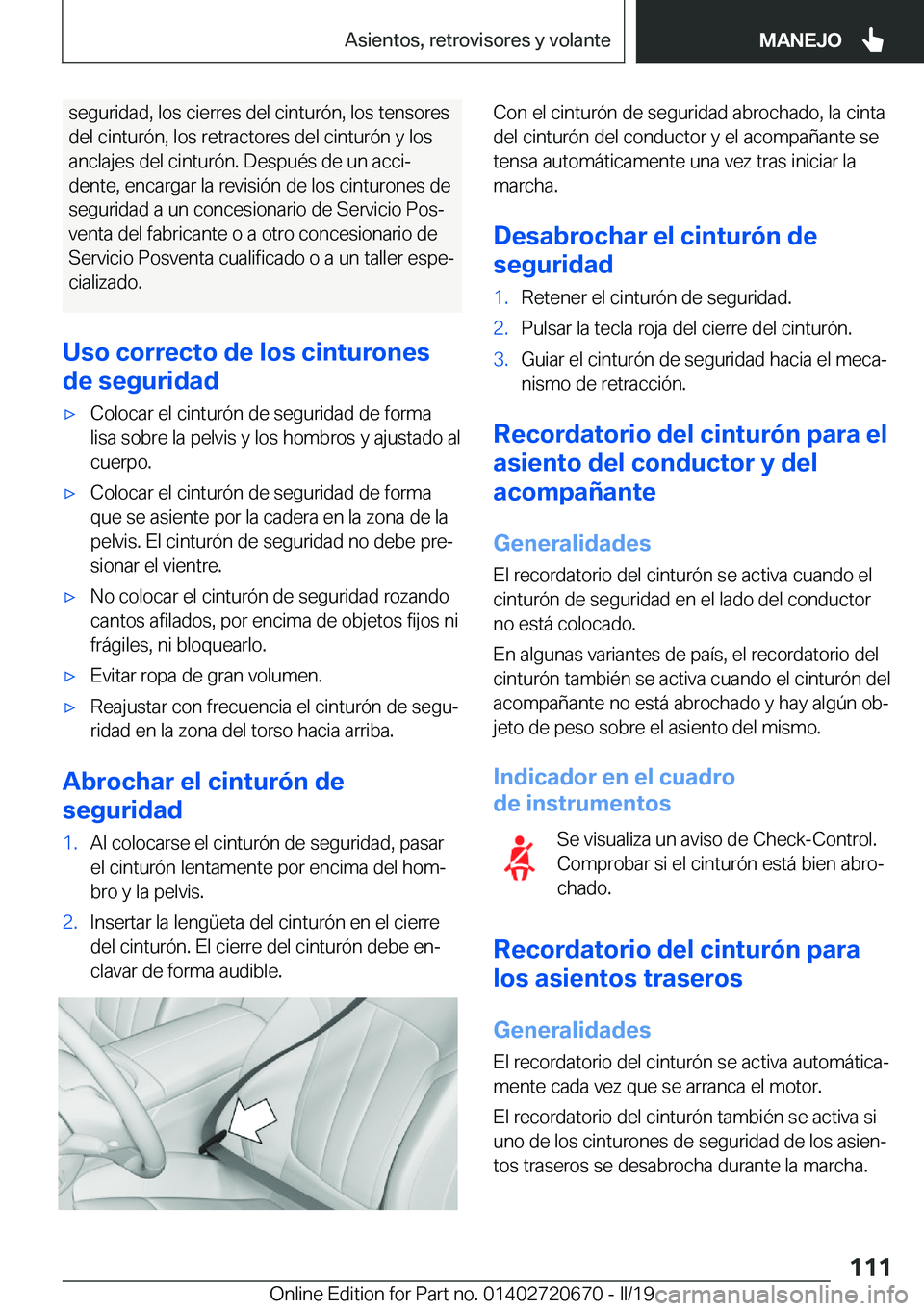 BMW M5 2019  Manuales de Empleo (in Spanish) �s�e�g�u�r�i�d�a�d�,��l�o�s��c�i�e�r�r�e�s��d�e�l��c�i�n�t�u�r�