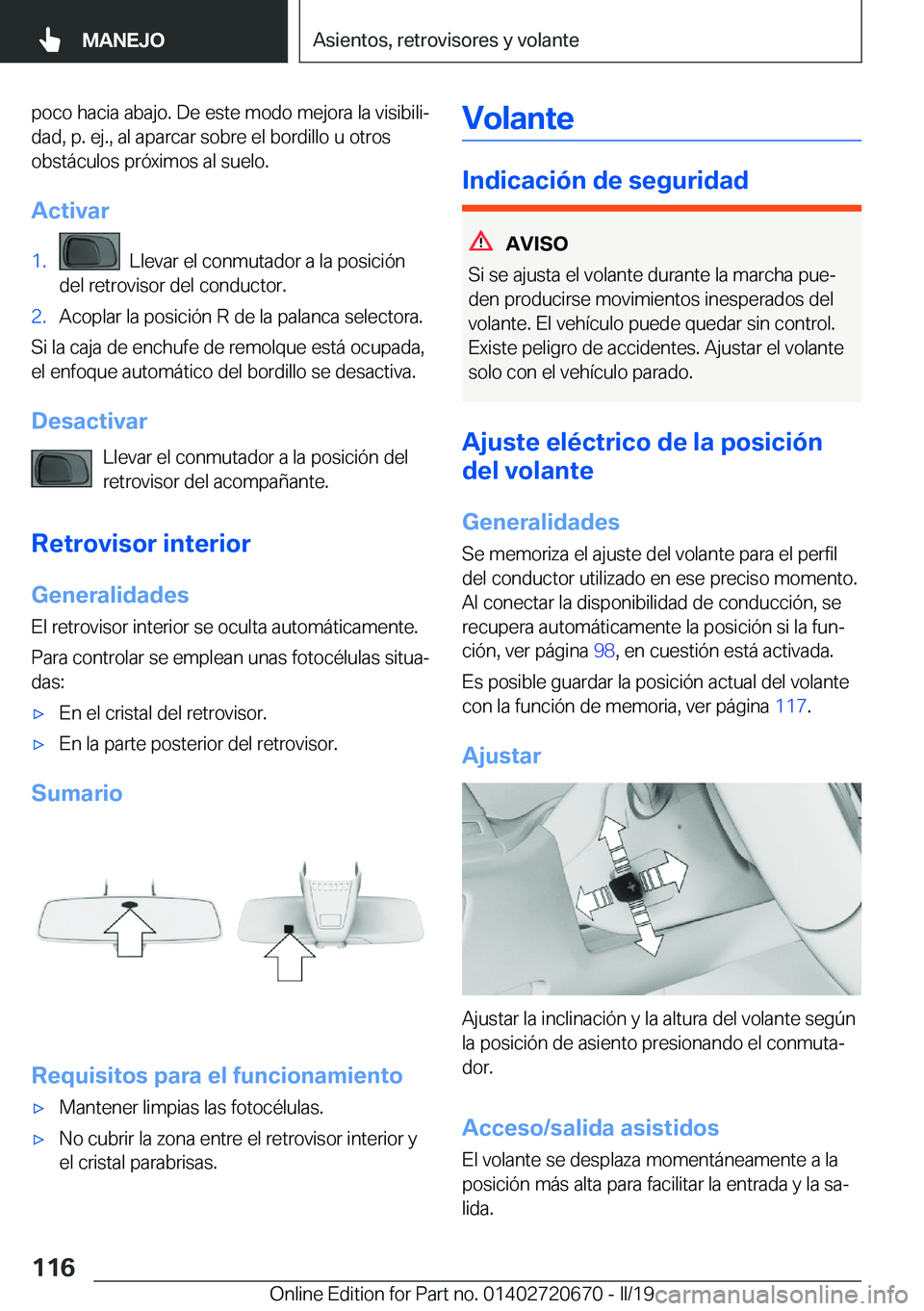 BMW M5 2019  Manuales de Empleo (in Spanish) �p�o�c�o��h�a�c�i�a��a�b�a�j�o�.��D�e��e�s�t�e��m�o�d�o��m�e�j�o�r�a��l�a��v�i�s�i�b�i�l�iª
�d�a�d�,��p�.��e�j�.�,��a�l��a�p�a�r�c�a�r��s�o�b�r�e��e�l��b�o�r�d�i�l�l�o��u��o�t�r�o�s