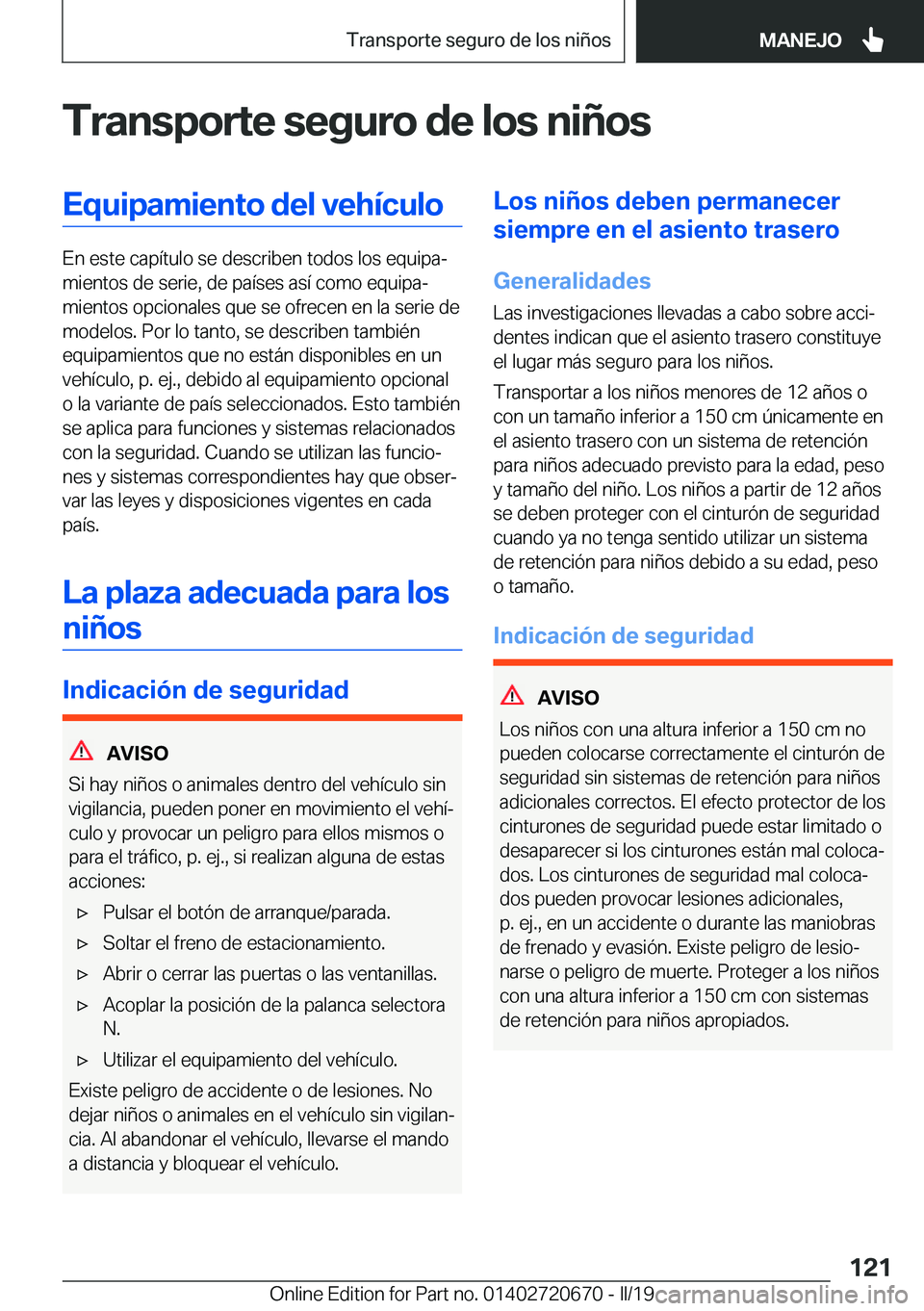 BMW M5 2019  Manuales de Empleo (in Spanish) �T�r�a�n�s�p�o�r�t�e��s�e�g�u�r�o��d�e��l�o�s��n�i�