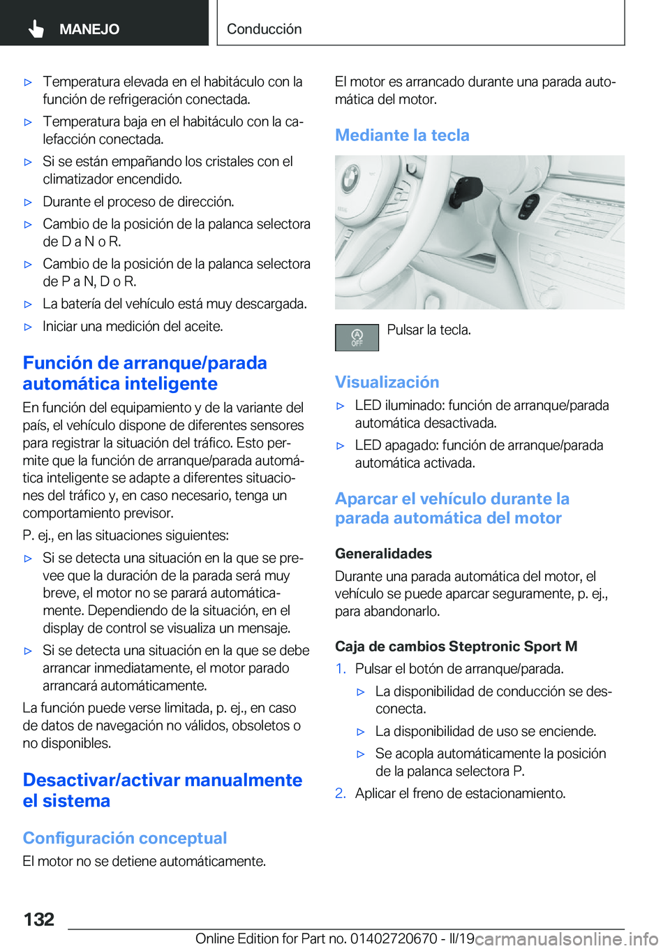 BMW M5 2019  Manuales de Empleo (in Spanish) x�T�e�m�p�e�r�a�t�u�r�a��e�l�e�v�a�d�a��e�n��e�l��h�a�b�i�t�