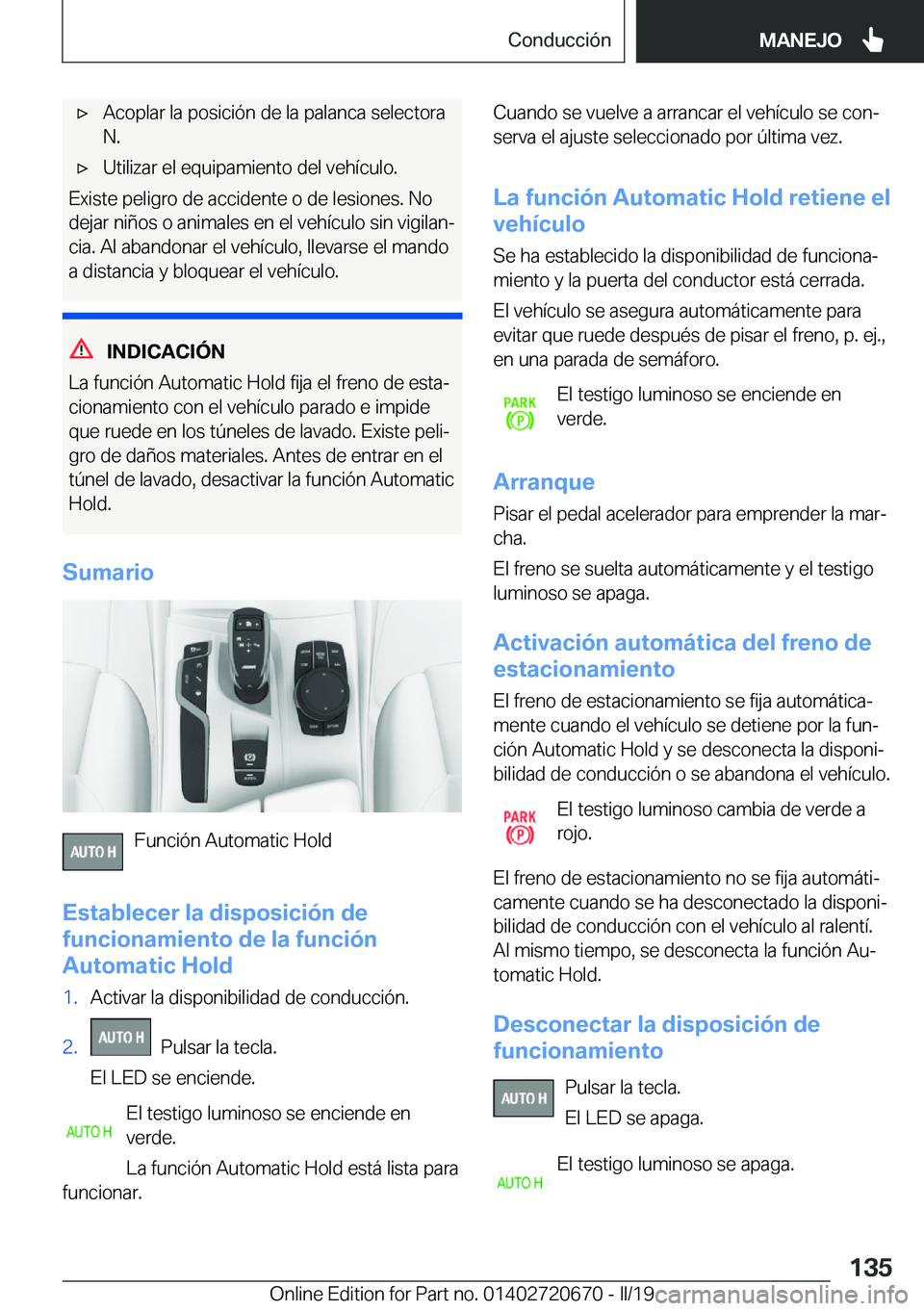 BMW M5 2019  Manuales de Empleo (in Spanish) x�A�c�o�p�l�a�r��l�a��p�o�s�i�c�i�