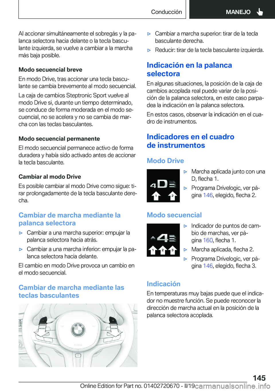 BMW M5 2019  Manuales de Empleo (in Spanish) �A�l��a�c�c�i�o�n�a�r��s�i�m�u�l�t�