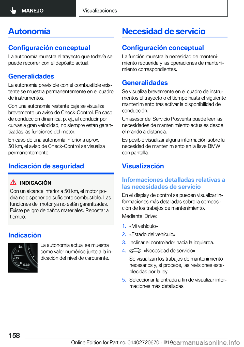BMW M5 2019  Manuales de Empleo (in Spanish) �A�u�t�o�n�o�m�