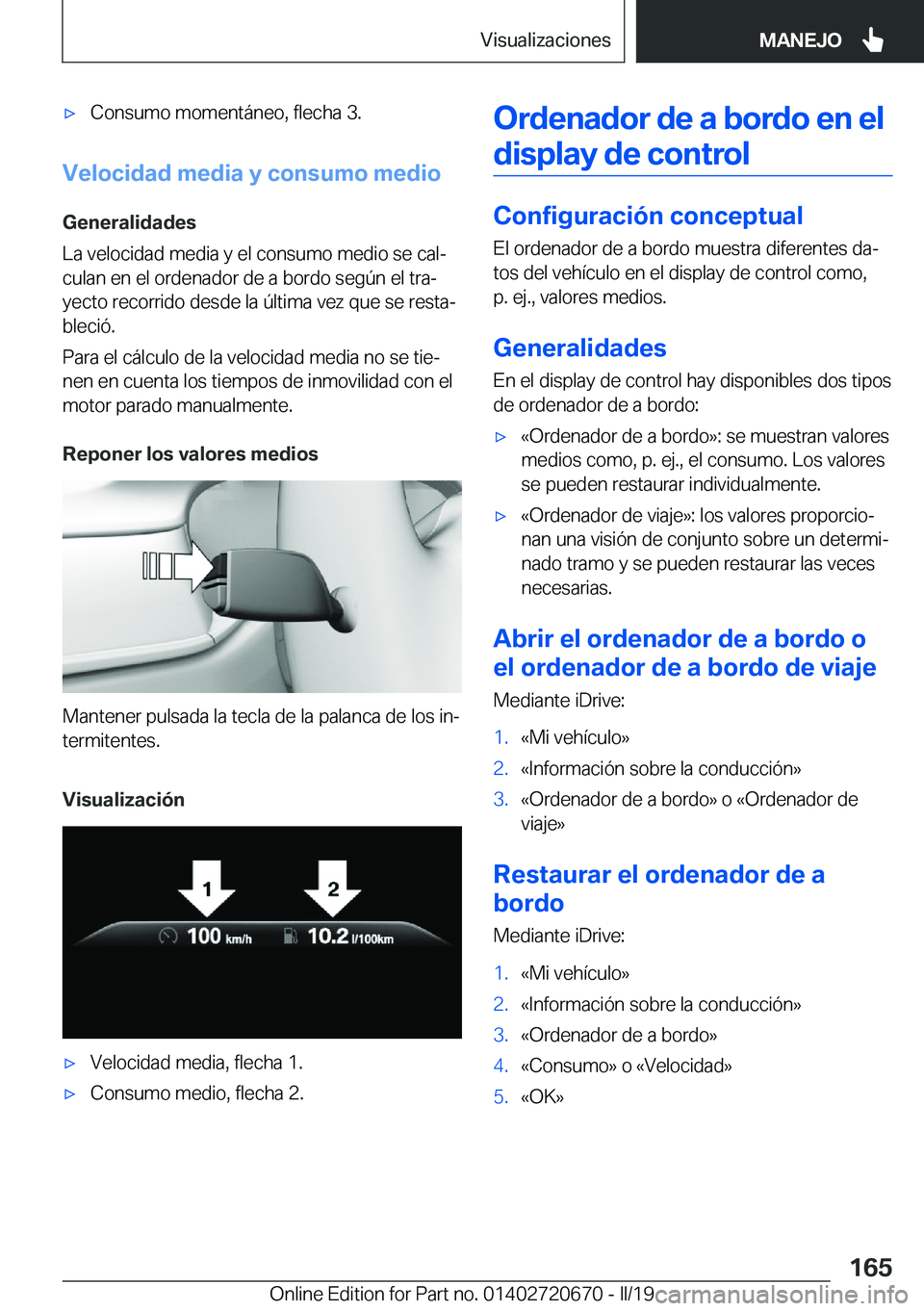 BMW M5 2019  Manuales de Empleo (in Spanish) x�C�o�n�s�u�m�o��m�o�m�e�n�t�