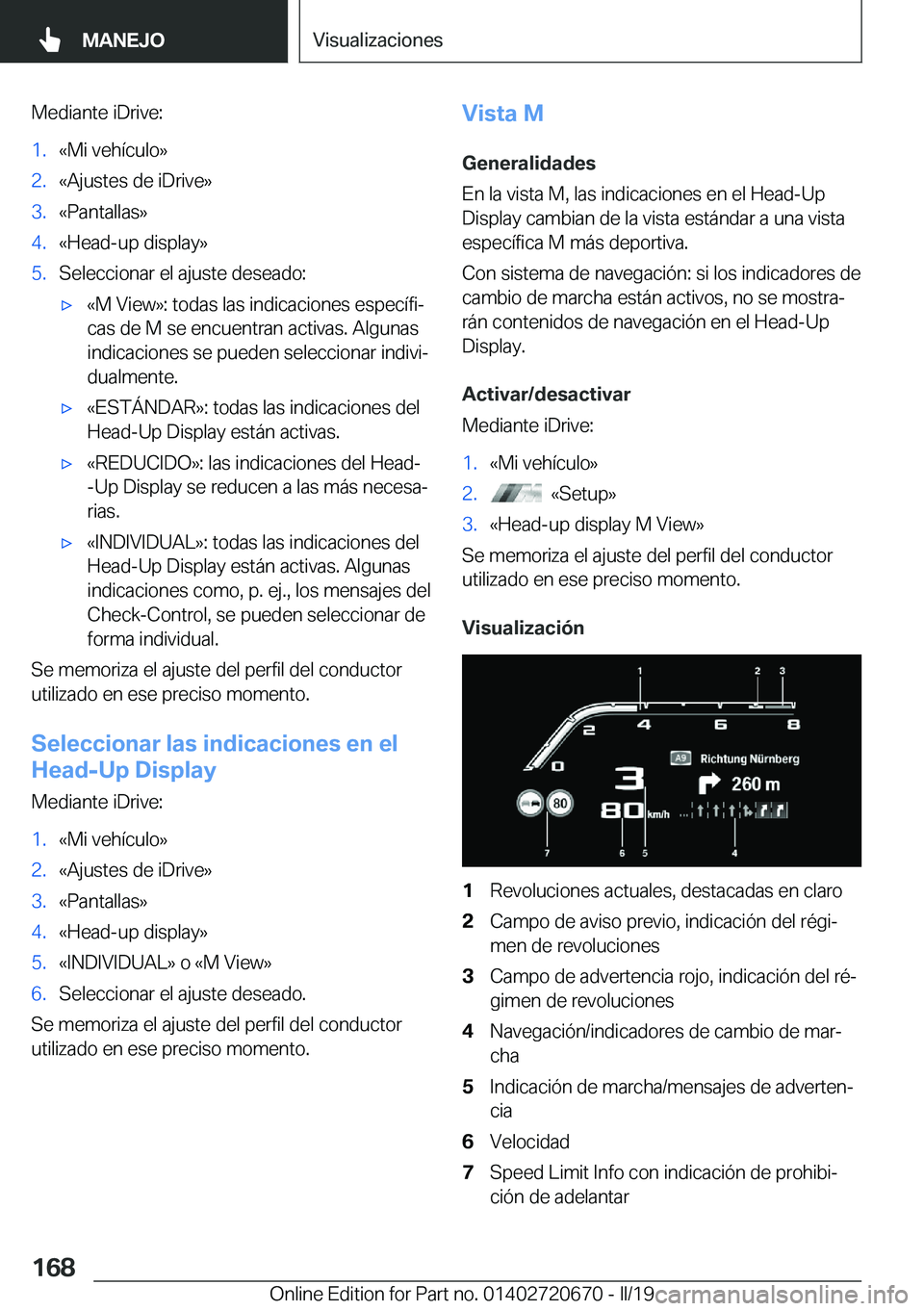 BMW M5 2019  Manuales de Empleo (in Spanish) �M�e�d�i�a�n�t�e��i�D�r�i�v�e�:�1�.�«�M�i��v�e�h�