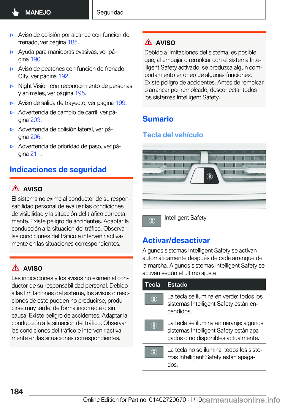 BMW M5 2019  Manuales de Empleo (in Spanish) x�A�v�i�s�o��d�e��c�o�l�i�s�i�