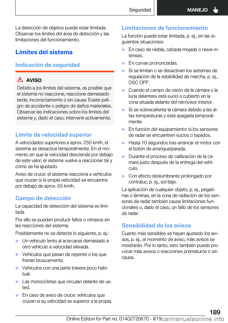 BMW M5 2019  Manuales de Empleo (in Spanish) �L�a��d�e�t�e�c�c�i�