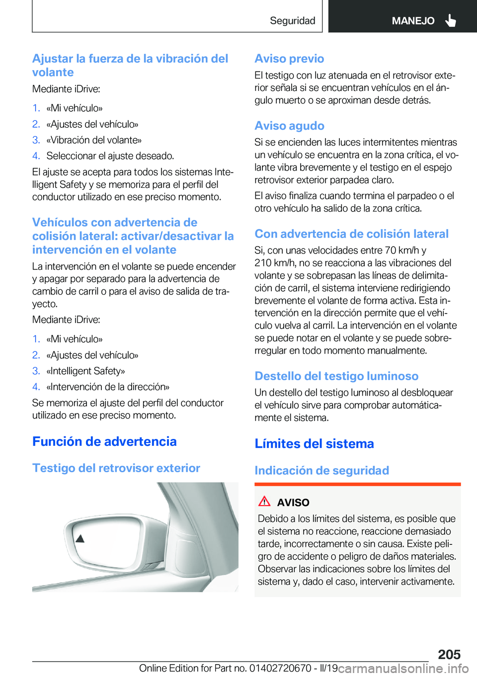 BMW M5 2019  Manuales de Empleo (in Spanish) �A�j�u�s�t�a�r��l�a��f�u�e�r�z�a��d�e��l�a��v�i�b�r�a�c�i�