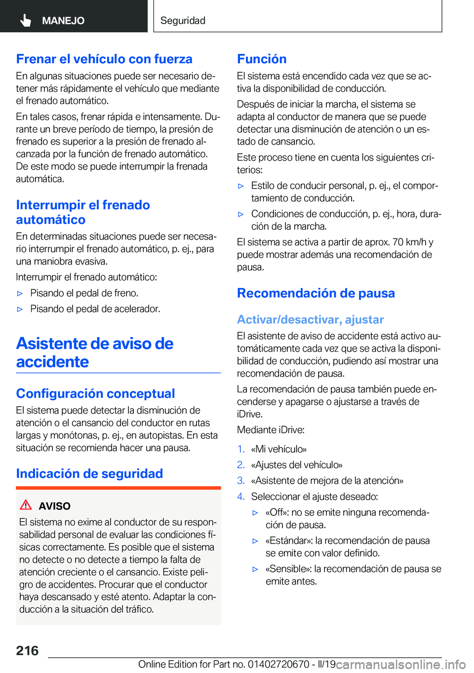 BMW M5 2019  Manuales de Empleo (in Spanish) �F�r�e�n�a�r��e�l��v�e�h�
