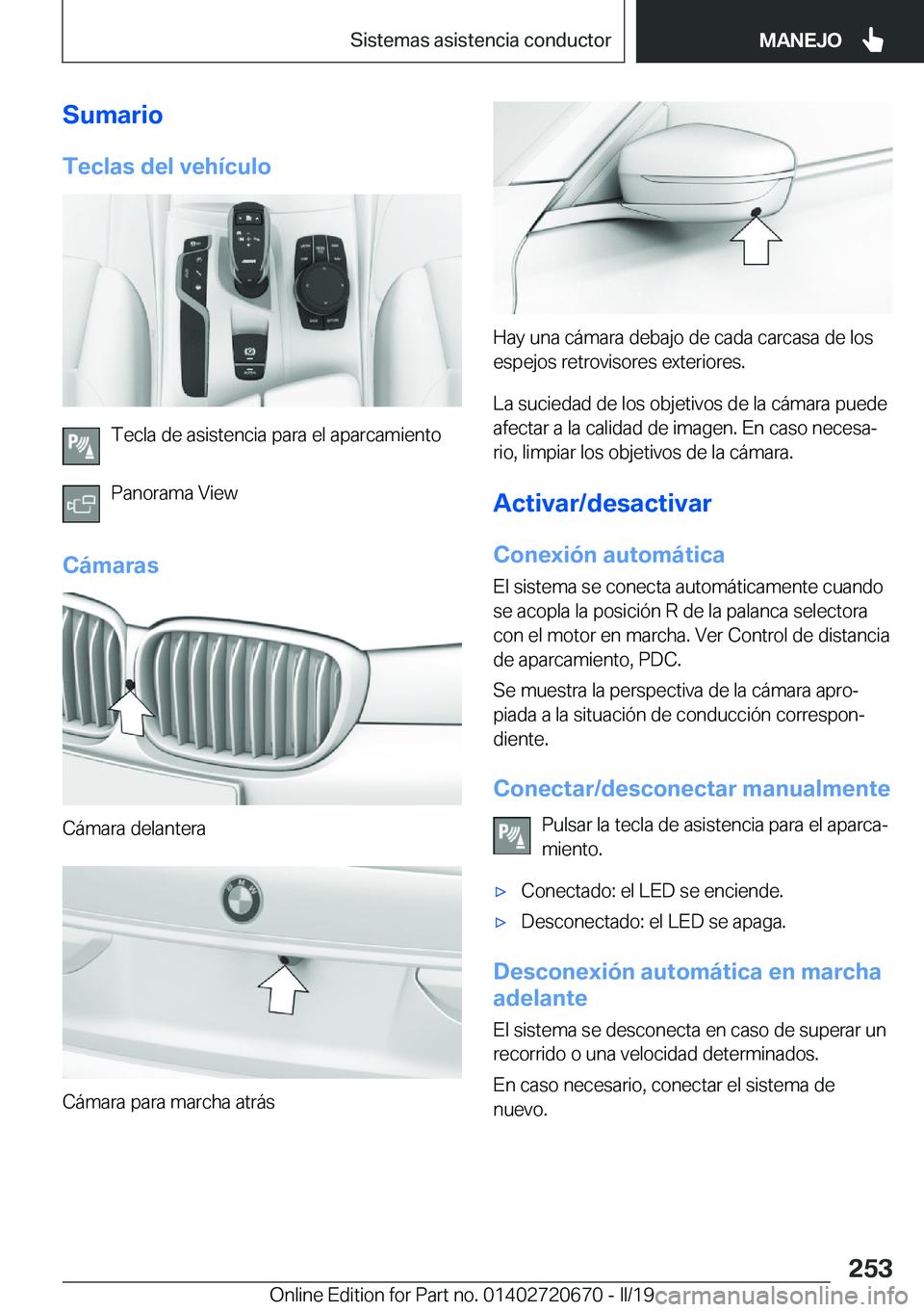 BMW M5 2019  Manuales de Empleo (in Spanish) �S�u�m�a�r�i�o�T�e�c�l�a�s��d�e�l��v�e�h�