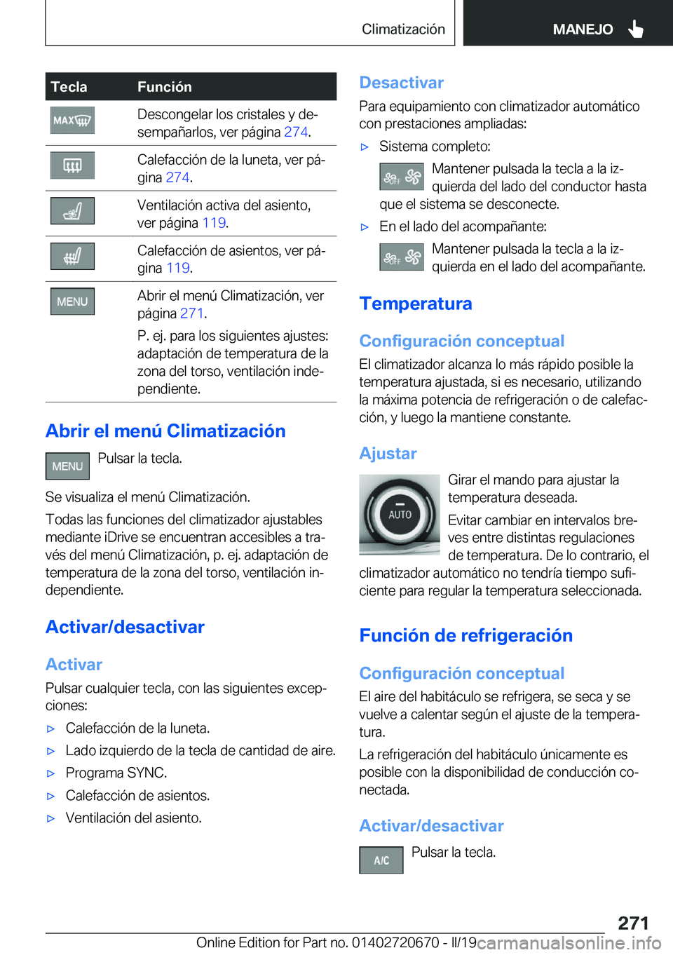 BMW M5 2019  Manuales de Empleo (in Spanish) �T�e�c�l�a�F�u�n�c�i�