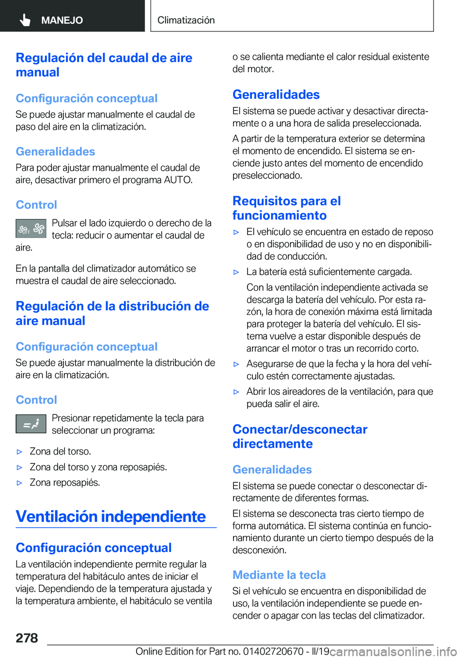 BMW M5 2019  Manuales de Empleo (in Spanish) �R�e�g�u�l�a�c�i�