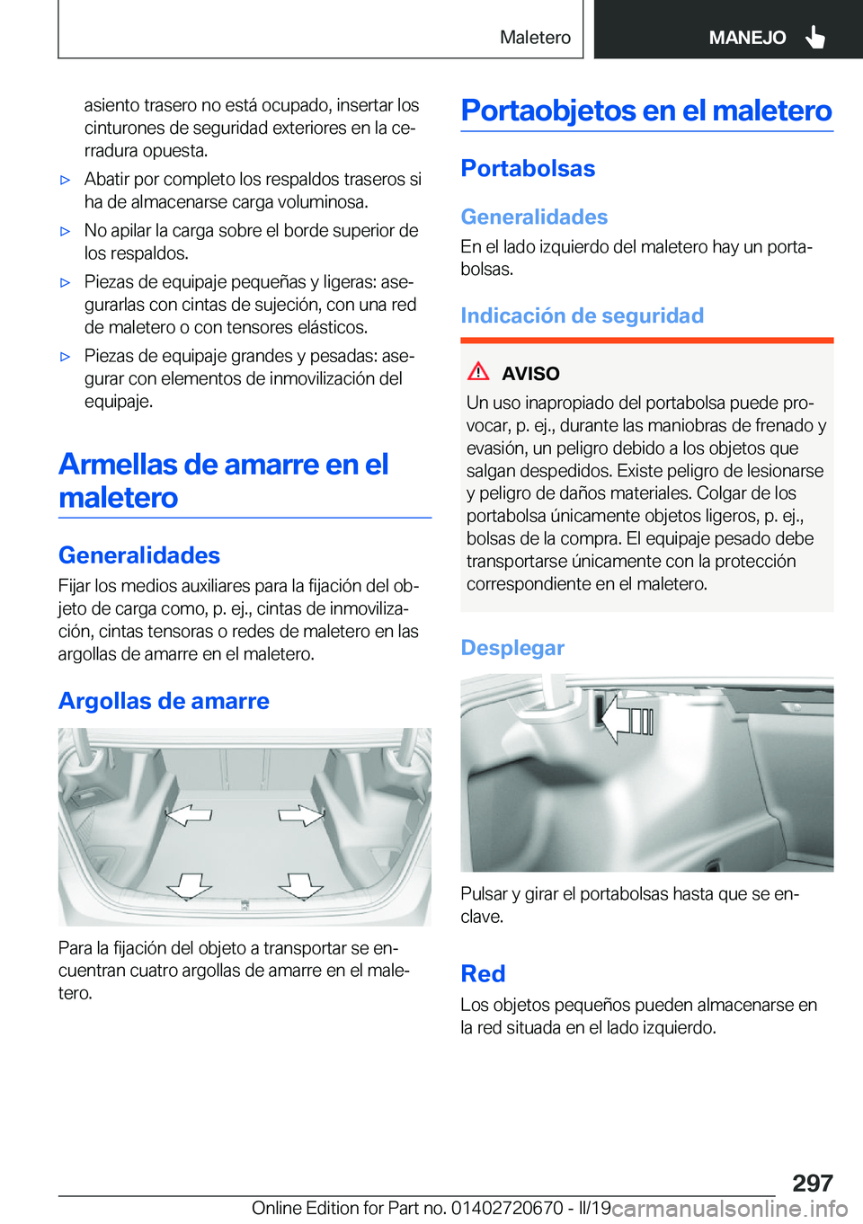 BMW M5 2019  Manuales de Empleo (in Spanish) �a�s�i�e�n�t�o��t�r�a�s�e�r�o��n�o��e�s�t�